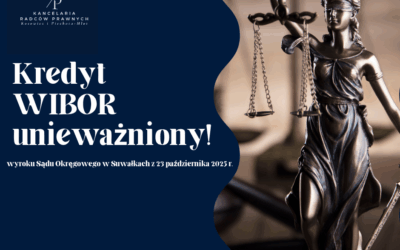Kolejny wyrok unieważniający kredyt z WIBOR – sukces naszej Kancelarii!